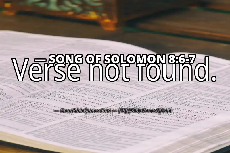 Image for SONG OF SOLOMON 8:6-7 Bible verse