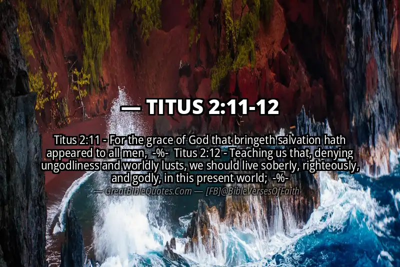 Image for TITUS 2:11-12 Bible verse