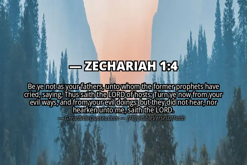 Bible verse: ZECHARIAH 1:4 Image
