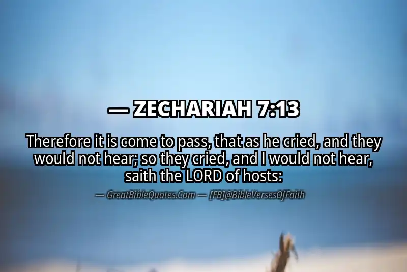ZECHARIAH 7:13 Verse