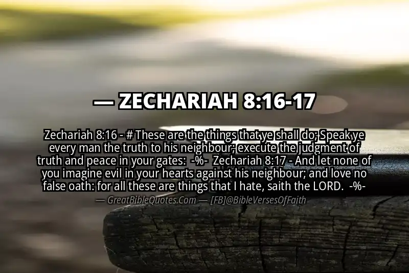 Image for ZECHARIAH 8:16-17 Bible verse